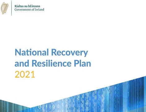 Ireland’s National Recovery and Resilience Plan