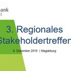4th Stakeholder Group Meeting in Magdeburg