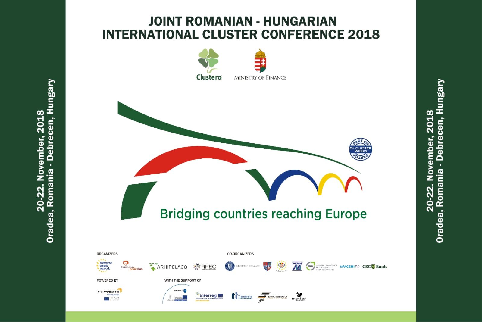 The Joint Romanian-Hungarian Cluster Conference 2018