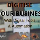 Digitise Your Business 