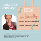Episode 3 of PLASTECO's podcast