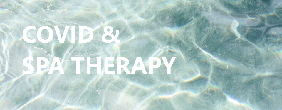 COVID & Spa therapy