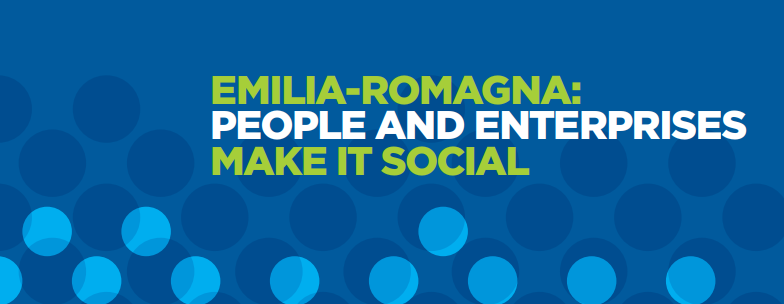 EMILIA-ROMAGNA: PEOPLE & ENTERPRISES MAKE IT SOCIAL