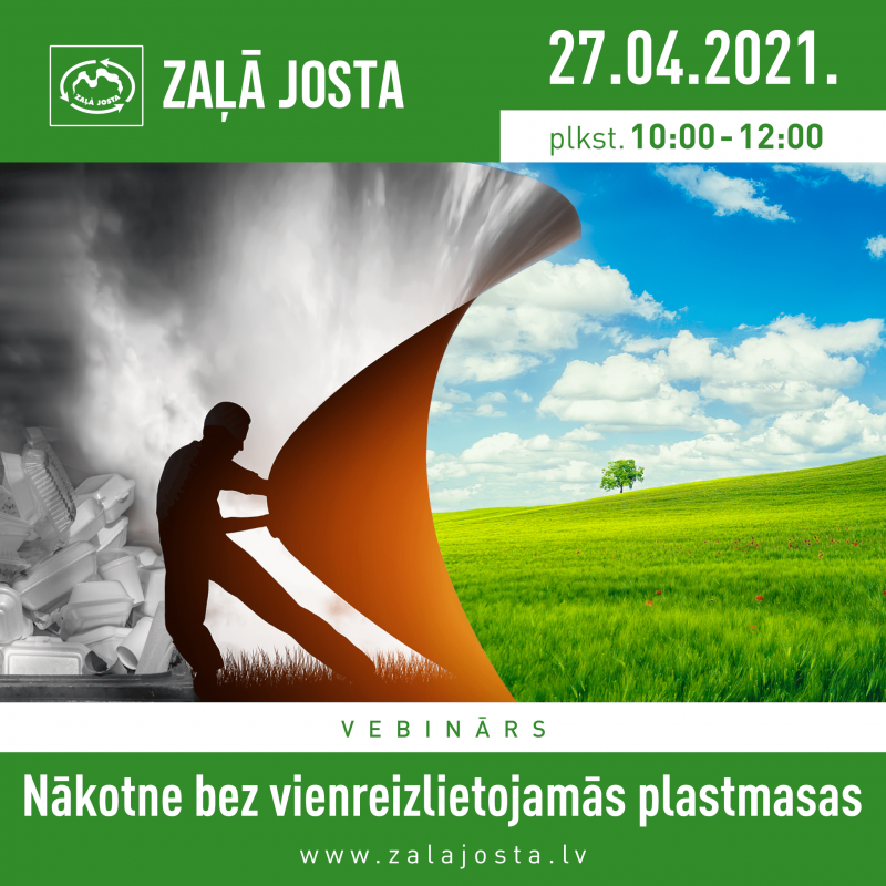 Webinar “Future without single use plastics” Latvia